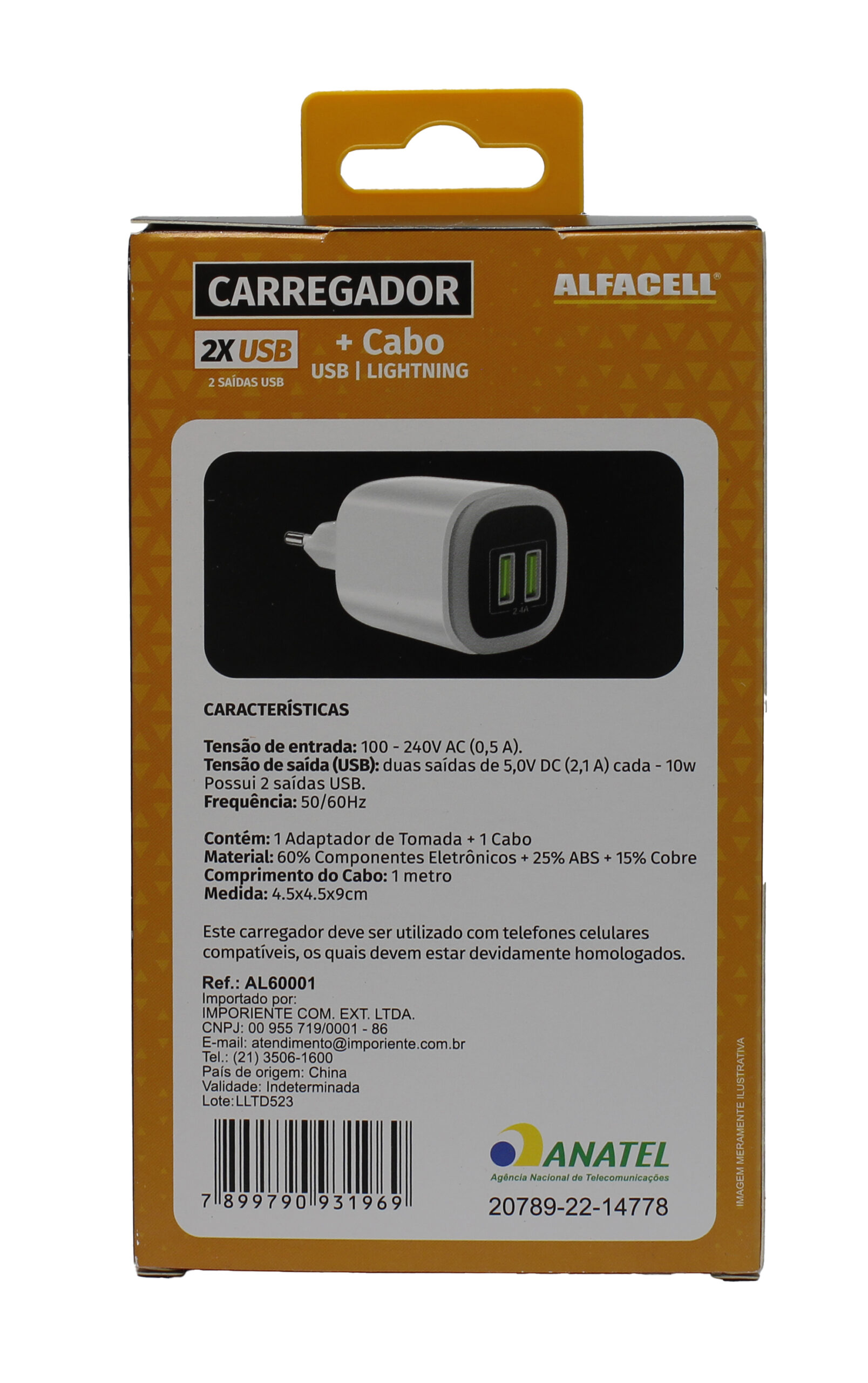 CARREGADOR E CABO USB – LIGHTNING; TENSÃO DE ENTRADA: 100-240V; FREQUÊNCIA: 50/60HZ