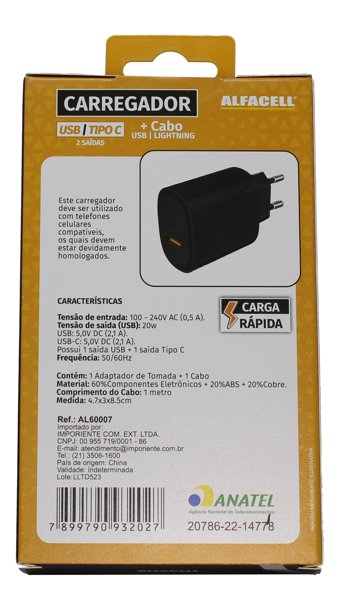 CARREGADOR E CABO USB – LIGHTNING; TENSÃO DE ENTRADA: 100-240V; FREQUÊNCIA: 50/60HZ